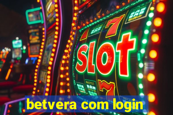 betvera com login